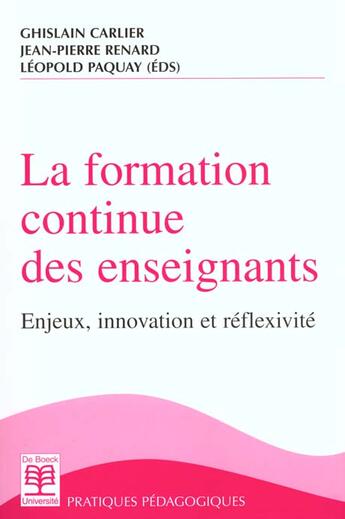 Couverture du livre « La formation continue des enseignants » de Carlier aux éditions De Boeck Superieur