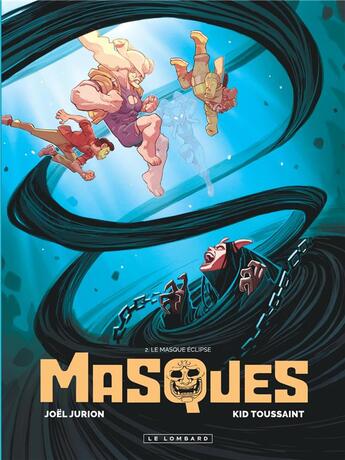 Couverture du livre « Masques Tome 2 : le masque éclipse » de Kid Toussaint et Joel Jurion aux éditions Lombard