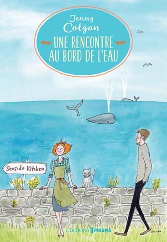 Couverture du livre « Une rencontre au bord de l'eau » de Jenny Colgan aux éditions Prisma