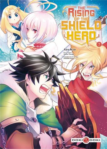 Couverture du livre « The rising of the shield hero Tome 7 » de Yusagi Aneko et Kyu Aiya aux éditions Bamboo