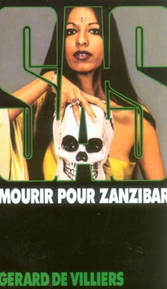 Couverture du livre « SAS T.30 ; mourir pour Zanzibar » de Gerard De Villiers aux éditions Malko