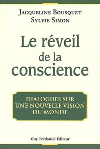 Couverture du livre « Le reveil de la conscience » de  aux éditions Guy Trédaniel