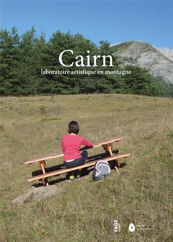 Couverture du livre « Cairn : laboratoire artistique en montagne » de Michel Charbonnier aux éditions Fage