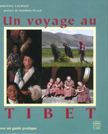 Couverture du livre « Voyage au tibet (un) » de Lachnit D aux éditions Somogy