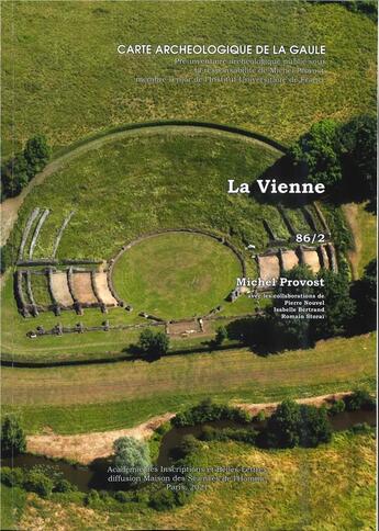 Couverture du livre « Carte achéologique de la Gaule : 86/2 La Vienne » de Michel Provost aux éditions Maison Des Sciences De L'homme