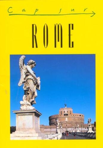 Couverture du livre « CAP SUR ; rome » de  aux éditions Jpm