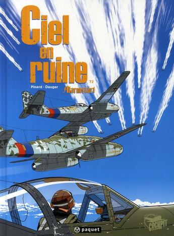 Couverture du livre « Ciel en ruine Tome 2 : Alarmstart » de Olivier Dauger et Philippe Pinard aux éditions Paquet