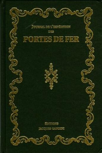 Couverture du livre « Journal de l'expédition des portes de fer, 1844 » de Charles Naudet aux éditions Gandini Jacques