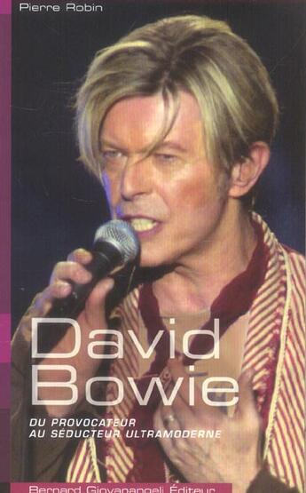 Couverture du livre « David bowie » de Pierre Robin aux éditions Bernard Giovanangeli