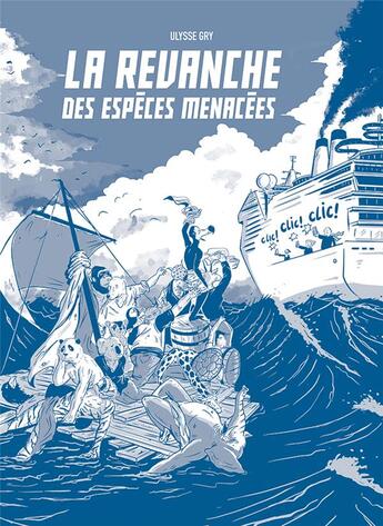 Couverture du livre « La revanche des especes menacées » de Ulysse Gry et Gaspard Gry aux éditions Presque Lune