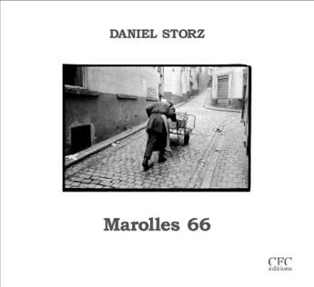 Couverture du livre « Marolles 66 » de Daniel Storz aux éditions Cfc