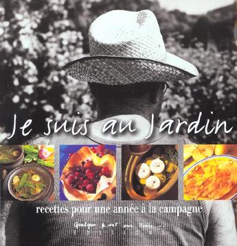 Couverture du livre « Je Suis Au Jardin » de Soissons et C Servan aux éditions Quelque Part Sur Terre