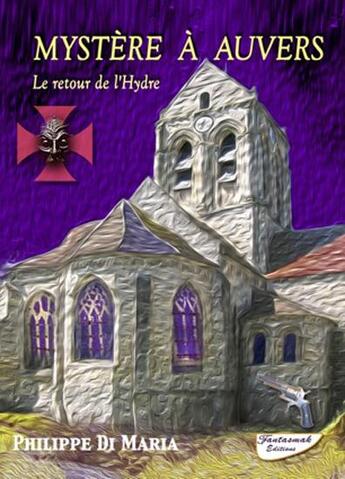 Couverture du livre « Mystere A Auvers » de Philippe Di Maria aux éditions Fantasmak