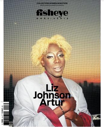 Couverture du livre « Fisheye hors-serie : liz johnson artur » de  aux éditions Be Contents