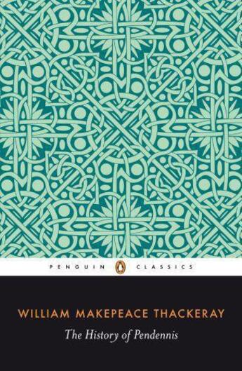 Couverture du livre « The History Of Pendennis:His Fortunes And Misfortunes, His Friends And His Greatest Enemy » de William Makepeace Thackeray aux éditions Adult Pbs