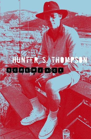 Couverture du livre « SCREWJACK » de Hunter S. Thompson aux éditions Picador Uk