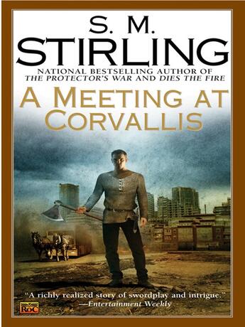 Couverture du livre « A Meeting at Corvallis » de S.M. Stirling aux éditions Penguin Group Us