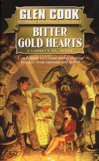 Couverture du livre « Bitter Gold Hearts » de Glen Cook aux éditions Penguin Group Us