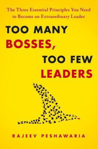 Couverture du livre « Too Many Bosses, Too Few Leaders » de Peshawaria Rajeev aux éditions Free Press