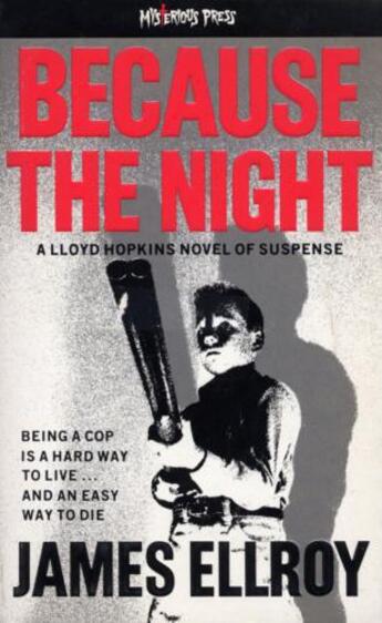 Couverture du livre « Because the night » de James Ellroy aux éditions Random House Digital