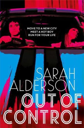 Couverture du livre « Out of Control » de Alderson Sarah aux éditions Simon And Schuster Uk