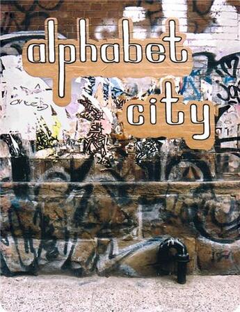Couverture du livre « Alphabet city » de De Feo Michael aux éditions Gingko Press