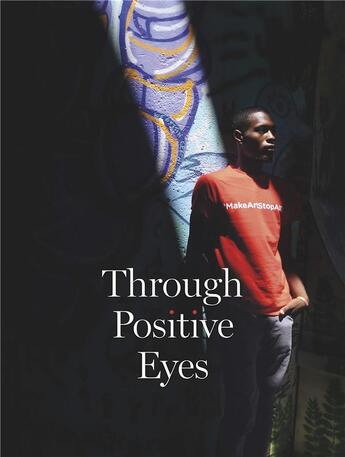 Couverture du livre « Through positive eyes » de  aux éditions Aperture