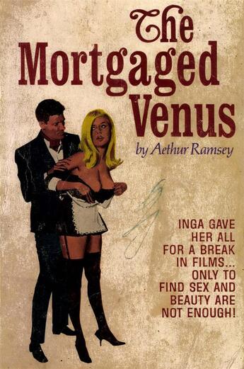 Couverture du livre « The Mortgaged Venus » de Arthur Ramsey aux éditions Epagine