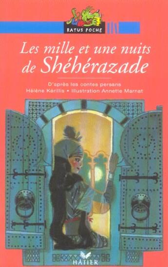 Couverture du livre « Les mille et une nuits de sheherazade » de Helene Kerillis aux éditions Hatier