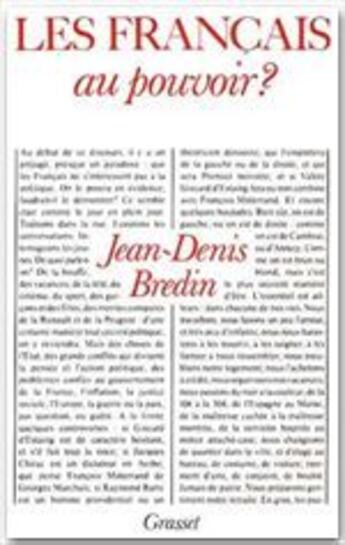 Couverture du livre « Les francais au pouvoir ? » de Jean-Denis Bredin aux éditions Grasset