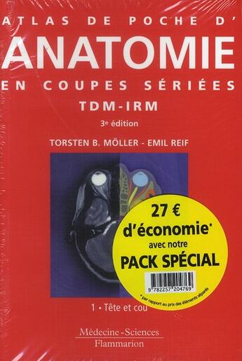 Couverture du livre « ATLAS DE POCHE : atlas de poche d'anatomie en coupes sériées TDM-IRM ; Tome 1 tête et cou (3e. édition) » de Torsten B. Moller et Emil Reif aux éditions Lavoisier Medecine Sciences