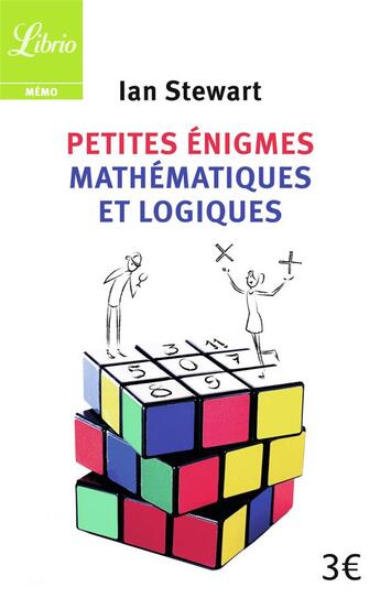 Couverture du livre « Petites enigmes mathematiques et logiques » de Ian Stewart aux éditions J'ai Lu