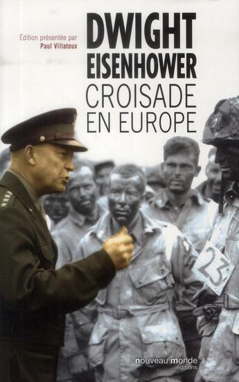 Couverture du livre « Croisade en Europe » de Dwight Eisenhower aux éditions Nouveau Monde