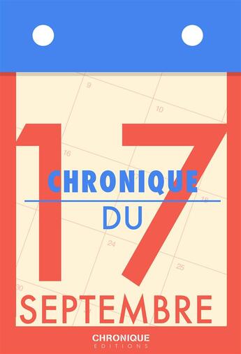 Couverture du livre « Chronique du 17 septembre » de  aux éditions Chronique