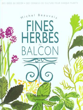 Couverture du livre « Fines Herbes Au Balcon » de Michel Beauvais aux éditions Maison Rustique