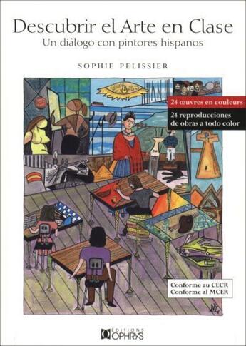 Couverture du livre « Descubrir el arte en clase » de Pelissier Sophie aux éditions Ophrys