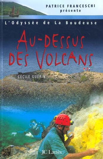 Couverture du livre « Au-Dessus Des Volcans » de Cecile Guerin aux éditions Lattes