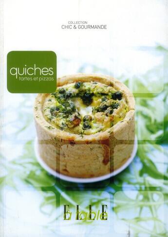 Couverture du livre « Quiches, tartes et pizzas » de  aux éditions Glenat