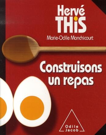 Couverture du livre « Construisons un repas » de This-H aux éditions Odile Jacob