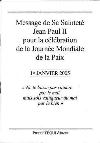 Couverture du livre « Message de sa saintete jean paul ii pour la celebration de la journee mondiale de la paix » de Jean-Paul Ii aux éditions Tequi