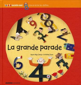 Couverture du livre « La grande parade » de In-Kang/Sun-Hye aux éditions Mango