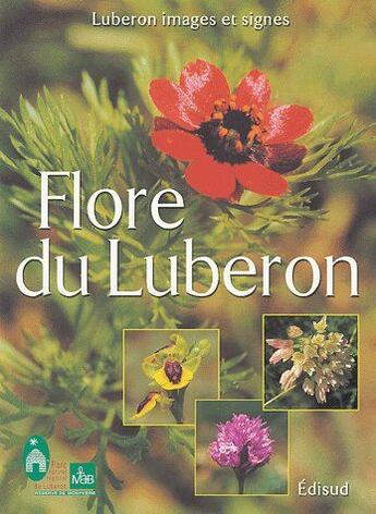 Couverture du livre « Flore du Luberon » de Guende Georges aux éditions Edisud