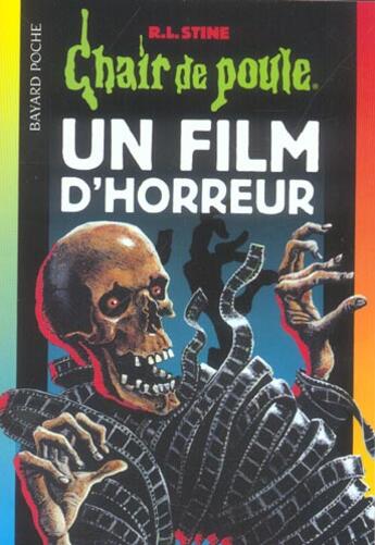 Couverture du livre « Chair de poule Tome 52 : un film d'horreur » de R. L. Stine aux éditions Bayard Jeunesse