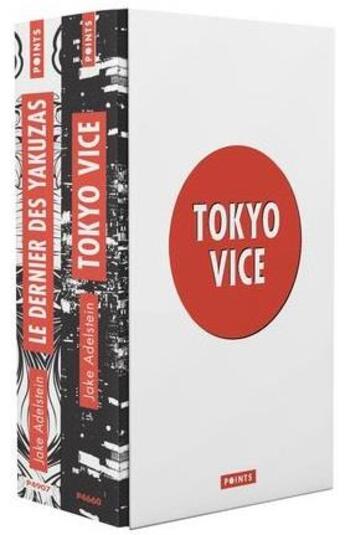 Couverture du livre « Tokyo vice ; le dernier des yakuzas » de Jake Adelstein aux éditions Points