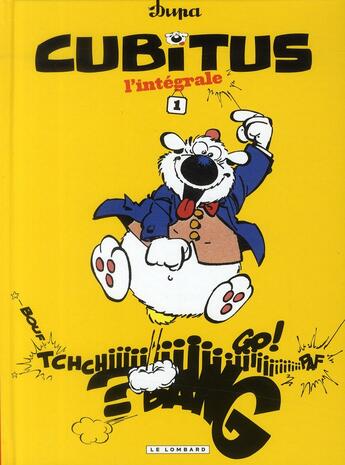 Couverture du livre « Cubitus : Intégrale vol.1 : Tomes 1 à 4 » de Dupa aux éditions Lombard