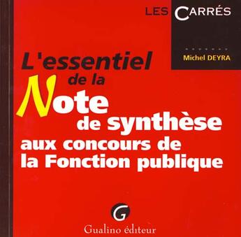 Couverture du livre « Essentiel note de synthese » de Michel Deyra aux éditions Gualino