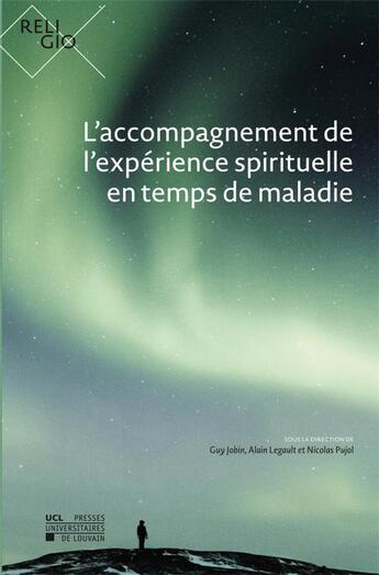 Couverture du livre « L'accompagnement de l'expérience spirituelle en temps de maladie » de  aux éditions Pu De Louvain