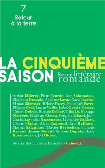 Couverture du livre « La cinquième saison n. 7 ; retour à la terre » de  aux éditions Éditions De L'aire