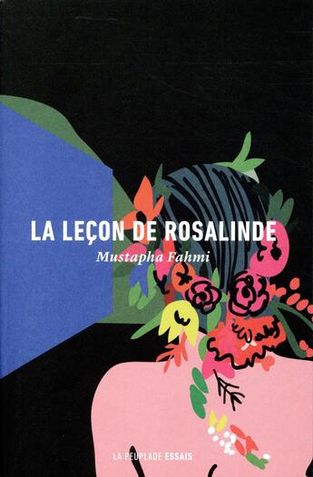 Couverture du livre « La leçon de Rosalinde » de Mustapha Fahmi aux éditions La Peuplade