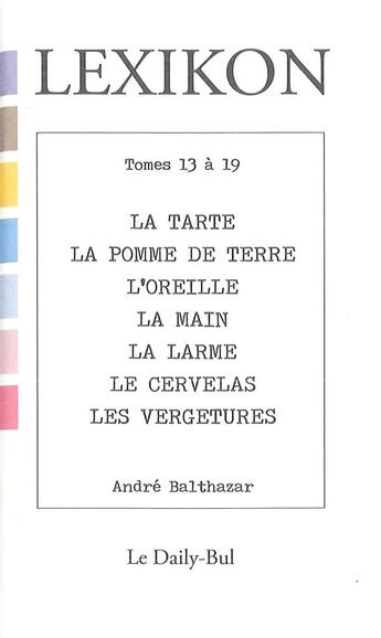 Couverture du livre « Lexikon 13-19 » de Balthazar Breucker aux éditions Daily Bul